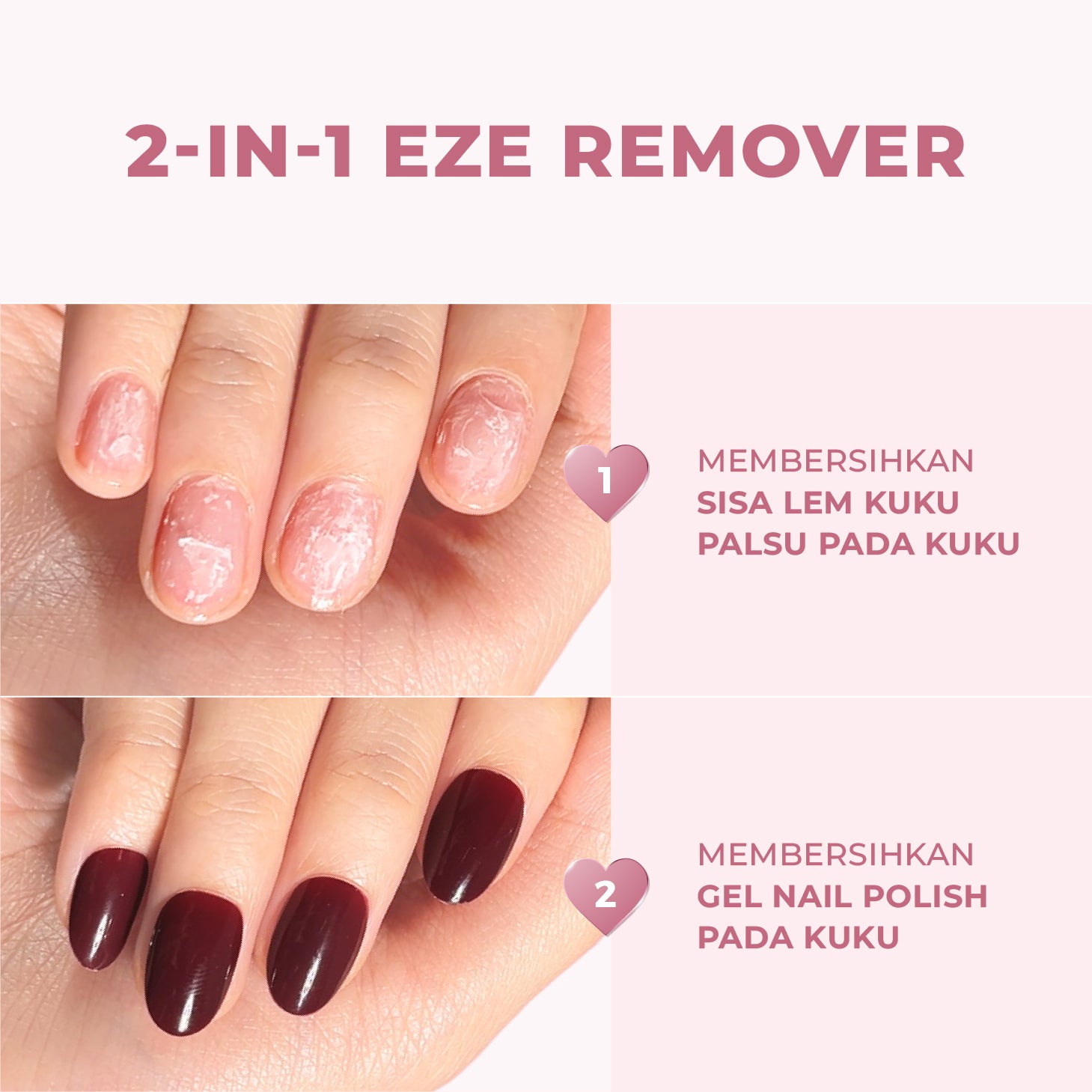 2-in-1 Eze Remover (Pembersih Bekas Lem Kuku Palsu & Gel Nails Remover)