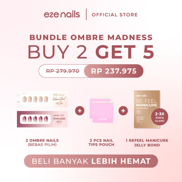 OMBRE MADNESS BUNDLE: BUY 2 GET 5 (2 Ombre Nails + 1 Refeel Manicure Jelly Bond + 2 Nail Tips Pouch)