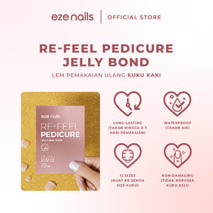 Re-feel Pedicure Jelly Bond (Lem Kuku Kaki Pemakaian Ulang)